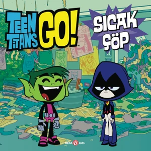 Dc Comics - Teen Titans Go! Sıcak Çöp - Jonathan Evans