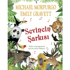 Sevincin Şarkısı - Michael Morpurgo