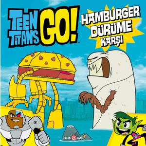 Dc Comics - Teen Titans Go! Hamburger Dürüme Karşı - Jonathan Evans