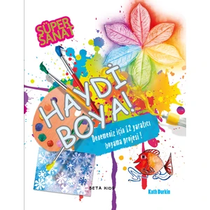 Süper Sanat: Haydi Boya-Kath Durkin