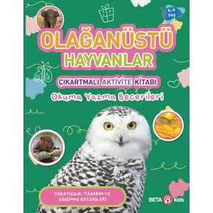 Olağanüstü Hayvanlar - Çıkartmalı Aktivite Kitabı
