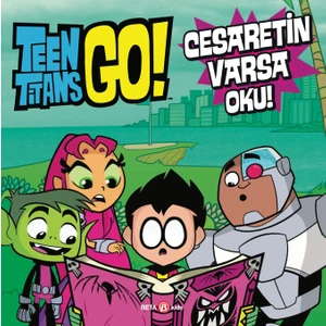 Dc Comics - Teen Titans Go! Cesaretin Varsa Oku!(Ciltli)  - Jonathan Evans