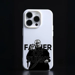 iPhone 16 Uyumlu Atatürk Father Of Turks Baskılı Lansman Kılıf