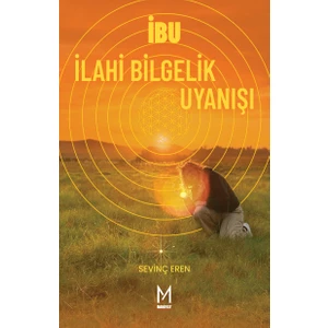Manifest Yayınları Ibu Ilahi Bilgelik Uyanışı Sevinç Eren 9786259594880