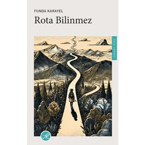 Rota Bilinmez