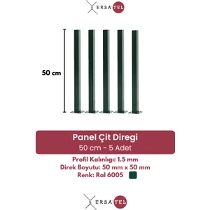 Ersa Tel Panel Çit Direği Aksesuarlı 50 CM (5 Adet) 50X50 - 1.50MM Yeşil Renk
