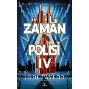 Zaman Polisi 4: Zamanı Geldi