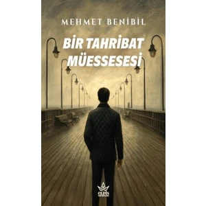 Bir Tahribat Müessesesi