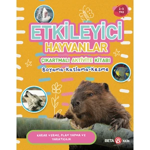 Etkileyici Hayvanlar - Çıkartmalı Aktivite Kitabı