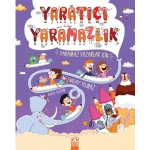Yaratıcı Yaramazlık - Nilay Yılmaz