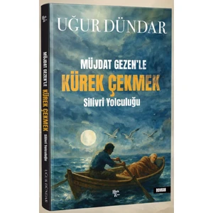 Müjdat Gezen'le Kürek Çekmek
