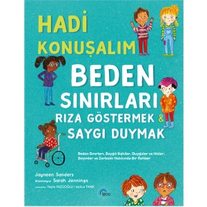 Hadi Konuşalım Beden Sınırları Rıza Göstermek - Saygı Duymak - Hatice Tanık