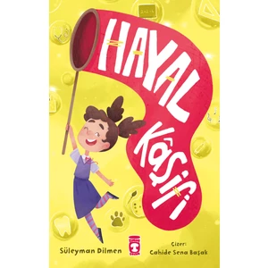 Hayal Kâşifi - Süleyman Dilmen