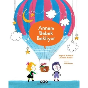 Annem Bebek Bekliyor - Sophie Furlaud