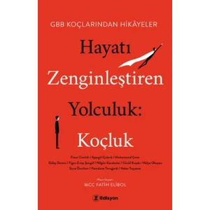 Hayatı Zenginleştiren Yolculuk