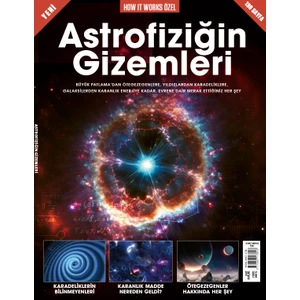Astrofiziğin Gizemleri