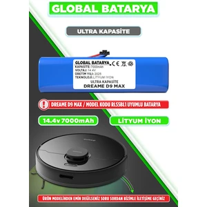 Global Batarya Dreame D9 Max Uyumlu Akıllı Robot Süpürge Bataryası 14.4V 7000MAH Li-Ion Pil (Ultra Kapasite)