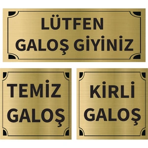 Lütfen Galoş Giyiniz - Kirli - Temiz Galoş Üçlü Levha Set Altın Metal Yönlendirme Tabelası