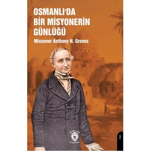 Osmanlı’da Bir Misyonerin Günlüğü