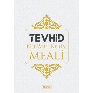 Tevhid Kur'an'ı Kerim Meali Arapça Metinsiz (Karton Kapak)
