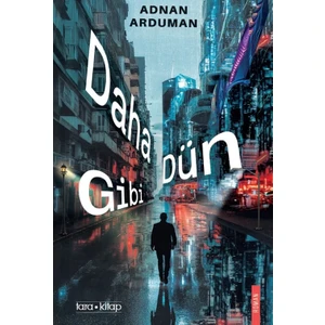 Daha Dün Gibi