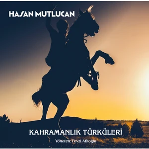 Hasan Mutlucan / Kahramanlık Türküleri (Plak)