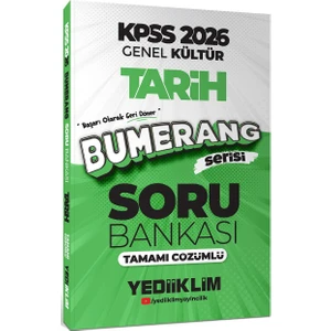 Yediiklim Yayınları 2026 Kpss Genel Kültür Bumerang Tarih Tamamı Çözümlü Soru Bankası