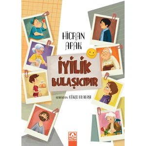İyilik Bulaşıcıdır - Hicran Apak