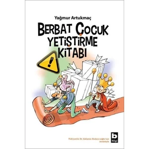 Berbat Çocuk Yetiştirme Kitabı