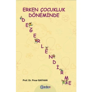 Erken Çocukluk Döneminde Değerlendirme