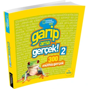 National Geographic Kids - Garip Ama Gerçek! 2