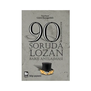 90 Soruda Lozan-Gürer Karagedikli