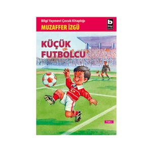 Küçük Futbolcu - Muzaffer İzgü
