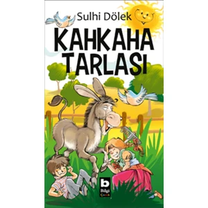 Kahkaha Tarlası - Sulhi Dölek