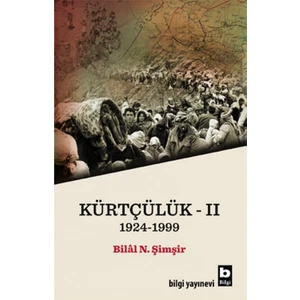 Kürtçülük 2 1924-1999-Bilal N. Şimşir