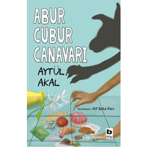Abur Cubur Canavarı - Aytül Akal