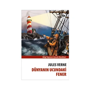 Dünyanın Ucundaki Fener - Jules Verne