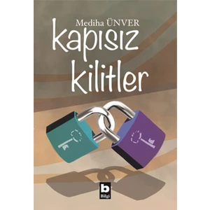 Kapısız Kilitler - Mediha Ünver
