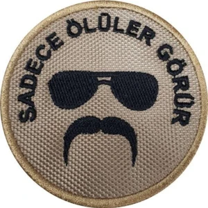 Cırt Bantlı Sadece Ölüler Görür Nakış Işleme Arma Patch 8x8 cm