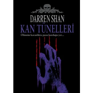 Kan Tünelleri