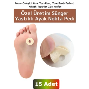 15 Adet Ayak Bakım Pedleri, Lateks Köpük Parmak Koruyucuları, Nasır Önleyici Mısır Yastıkları