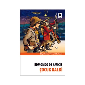 Çocuk Kalbi - Edmondo De Amicis