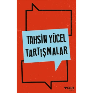 Tartışmalar - Tahsin Yücel