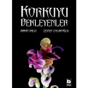 Korkuyu Bekleyenler