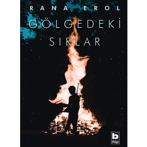 Gölgedeki Sırlar - Rana Erol