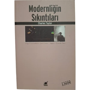Modernliğin Sıkıntıları - Charles Taylor