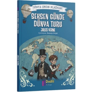 Seksen Günde Dünya Turu -Dünya Çocuk Klasikleri