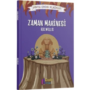Zaman Makinesi -Dünya Çocuk Klasikleri