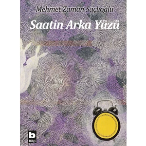 Saatin Arka Yüzü  - Mehmet Zaman Saçlıoğlu