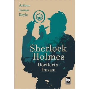 Sherlock Holmes Dörtlerin İmzası - Arthur Conan Doyle